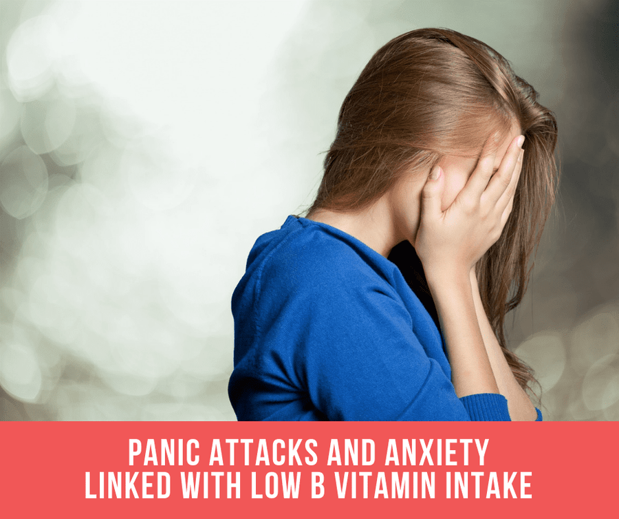 Panic Attacks and Anxiety Linked With Low B Vitamin Intake