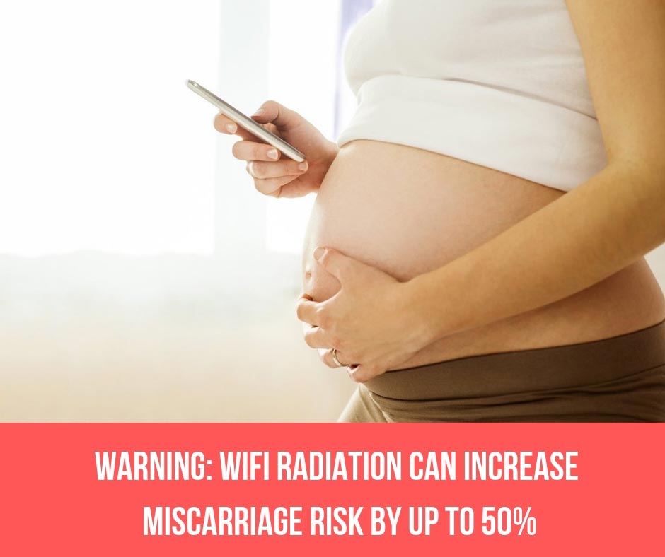 WARNING: WiFi Radiation Could Increase Miscarriage Risk By Up To 50%