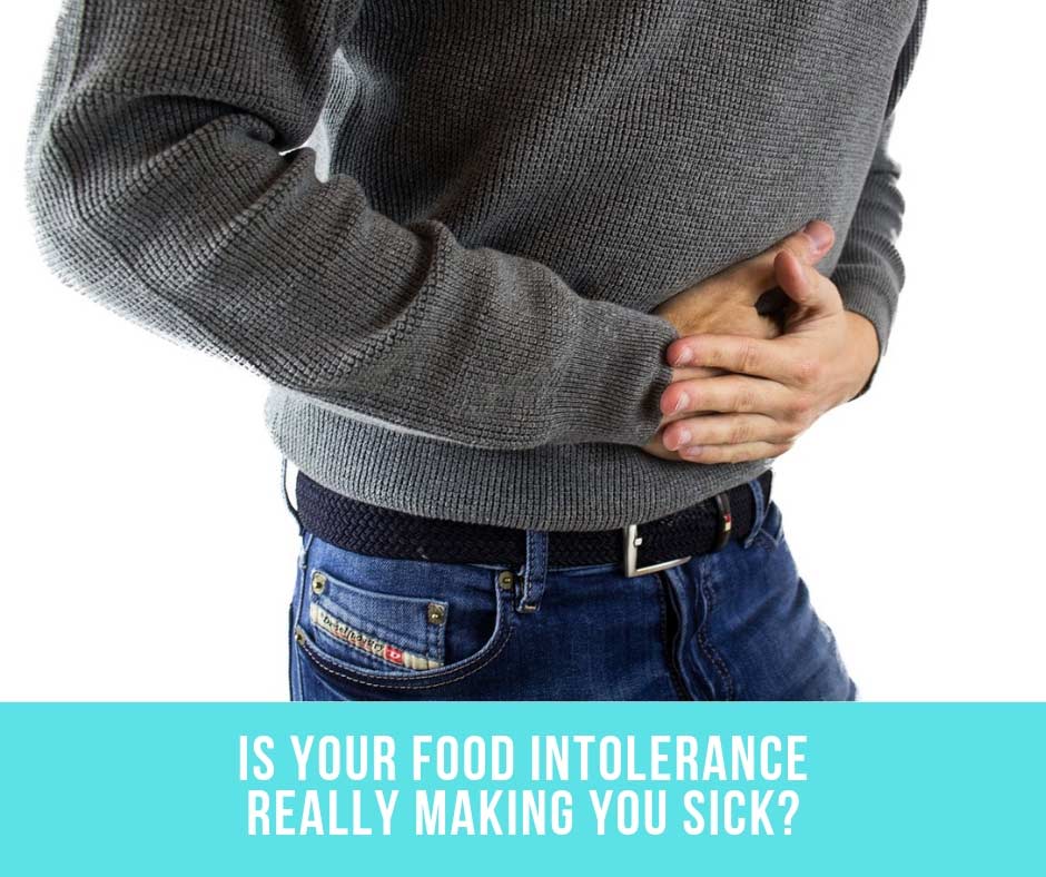 Is Your Food Intolerance Really Making You Sick?