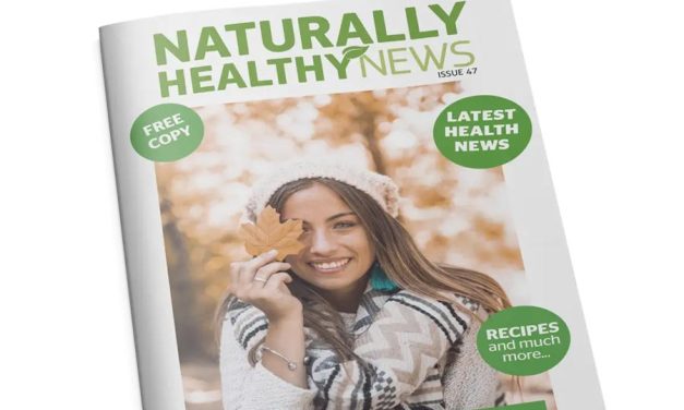 WEEK 40 (2024) – New Issue of Naturally Healthy New Magazine Out Now!